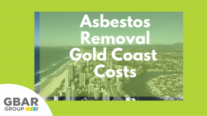 asbestos removal gold coast cost - cover image