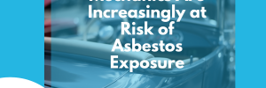 Mechanics Are Increasingly At Risk of Asbestos Exposure Cover Image