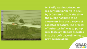 information about the history of mr fluffy asbestos in australia