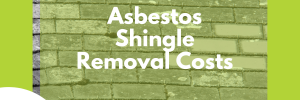 asbestos shingle removal costs cover image