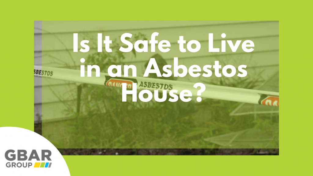 is it safe to live in an asbestos house cover image