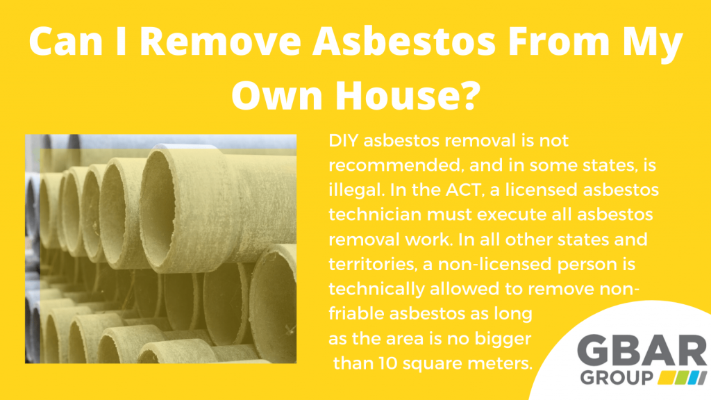 can i remove asbestos from my own house?